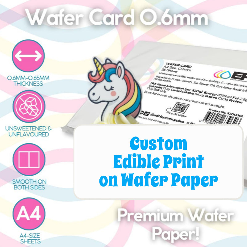 Custom Edible Printing - On 0.6mm Wafer Paper